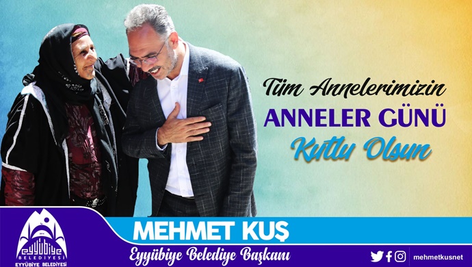 BAŞKAN KUŞ’TAN ANNELER GÜNÜ MESAJI